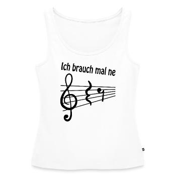 "Ich brauch mal ne Pause" Musiker Musiknoten Musik - Frauen Premium Organic Tank Top - Weiß - Vorne - AI Model Female 172 light (172cm)