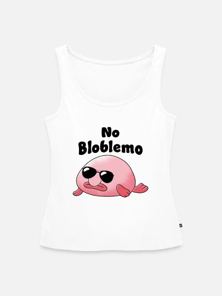 Blobfisch No Bloblem - Frauen Premium Organic Tank Top - Weiß