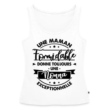 Maman formidable donne Nonna Exceptionnelle - Débardeur bio Premium Femme - blanc - Devant - AI Model Female 172 light (172cm)
