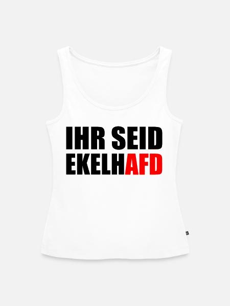 Ihr seid ekelhafd - Frauen Premium Organic Tank Top - Weiß