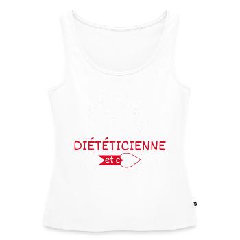Pas parfaite mais Diététicienne - Débardeur bio Premium Femme - blanc - Devant - AI Model Female 172 light (172cm)