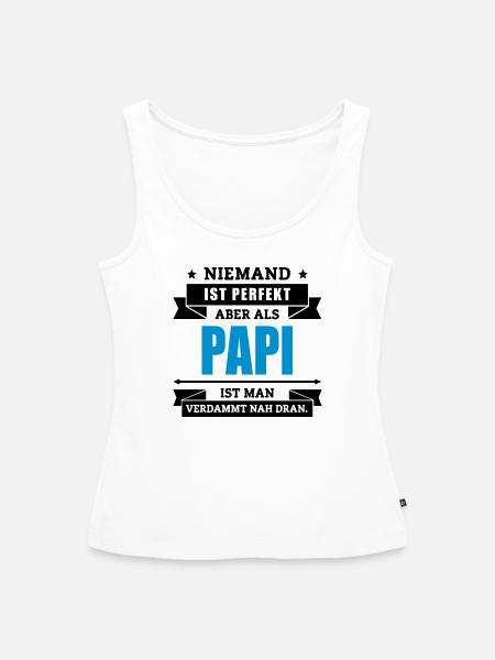 Funshirt Papi - Frauen Premium Organic Tank Top - Weiß