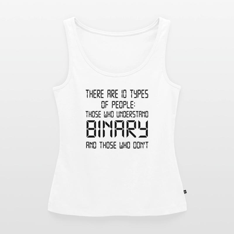 Binary Code Binary Informatics Geek Gift Women’s Premium Organic Tank top