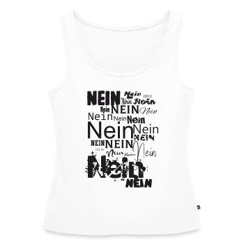 Nein Nein Nein Nein - Frauen Premium Organic Tank Top - Weiß - Vorne - AI Model Female 172 light (172cm)
