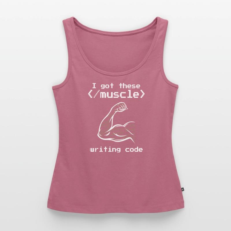 I got these muscle writing code programmer coder Frauen Premium Organic Tank Top