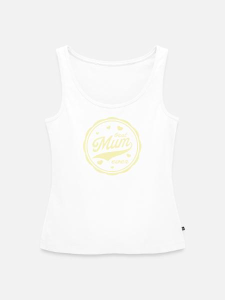 Best Mum ever - Women’s Premium Organic Tank top - white