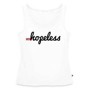 I am Hopeless - Frauen Premium Organic Tank Top - Weiß - Vorne - AI Model Female 172 light (172cm)