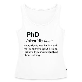 PhD Funny Dictionary Définition - Débardeur bio Premium Femme - blanc - Devant - AI Model Female 172 light (172cm)