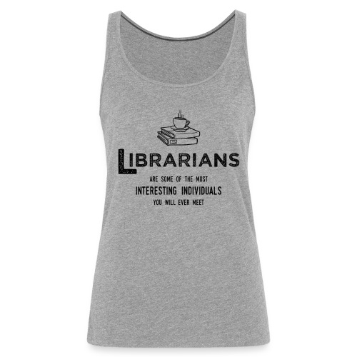 0335 Librarian Cool story Funny Funny - Women's Premium Tank Top