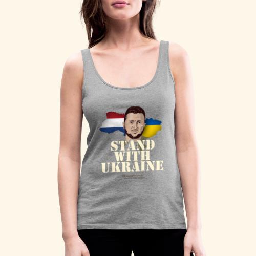 Ukraine Niederlande Motto Stand with Ukraine - Frauen Premium Tank Top