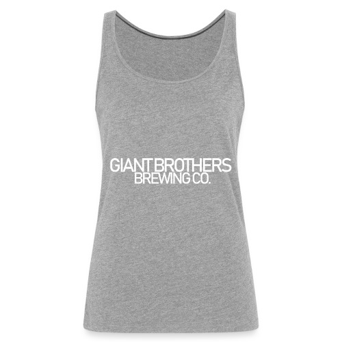 Giant Brothers Brewing co white - Premiumtanktopp dam