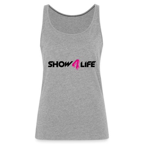 Show4life | Merchandise - Vrouwen Premium tank top
