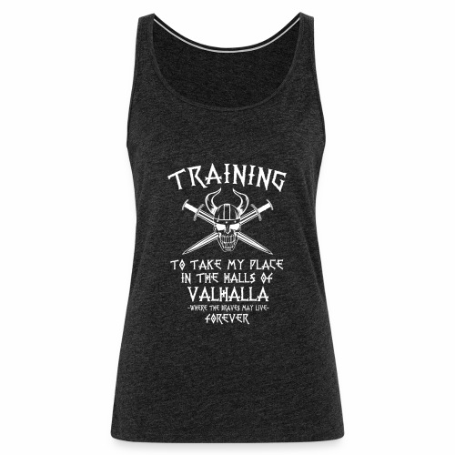 training for Valhalla - Camiseta de tirantes premium mujer