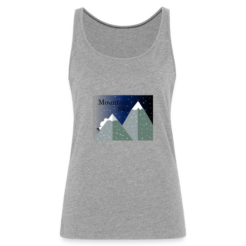 Mountain Sky \Sky Montaña - Camiseta de tirantes premium mujer