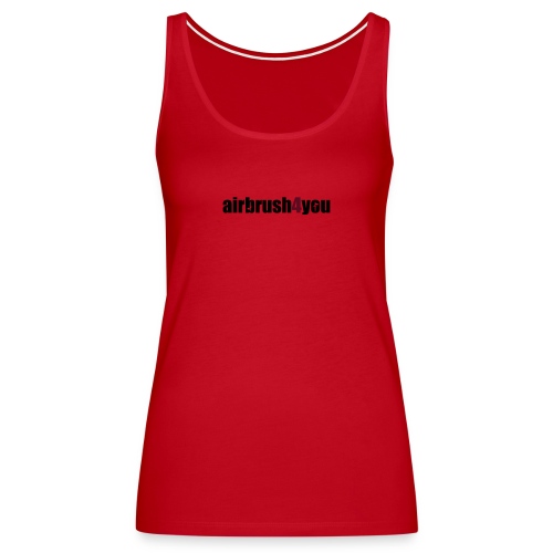 Airbrush 4 You - Frauen Premium Tank Top
