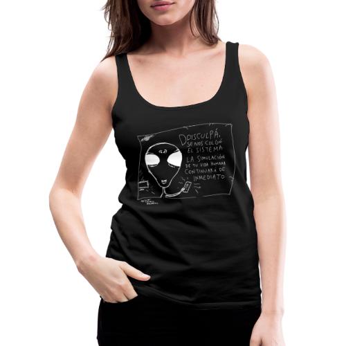 Simulación extraterrestre - Camiseta de tirantes premium mujer