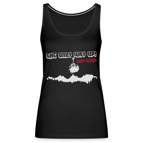 The Only Way Up! - Frauen Premium Tank Top