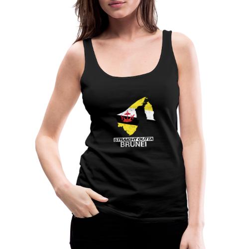 Straight Outta Brunei country map & flag - Women's Premium Tank Top
