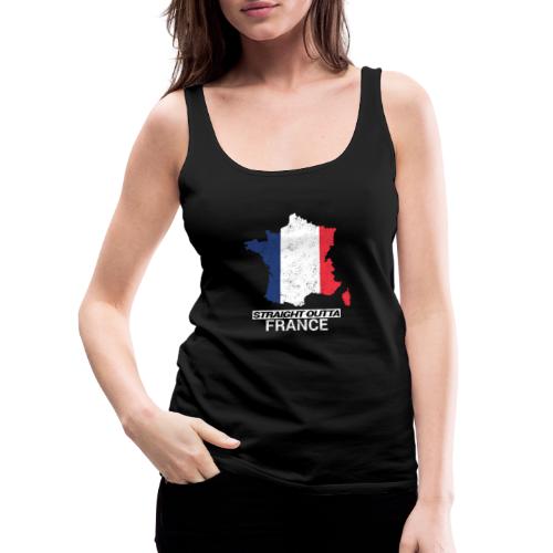 Straight Outta France country map &flag - Women's Premium Tank Top