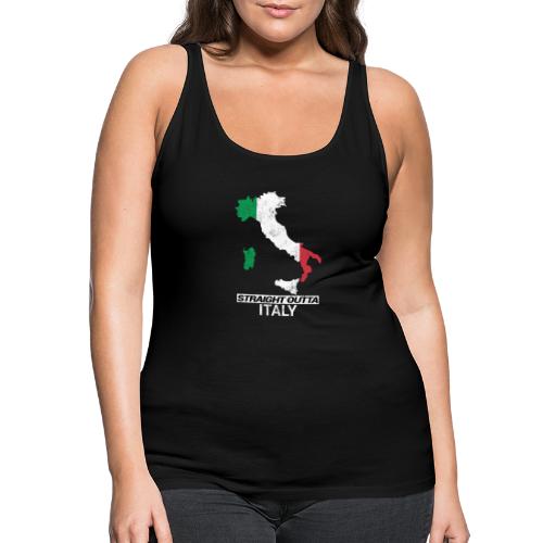Straight Outta Italy (Italia) country map flag - Women's Premium Tank Top
