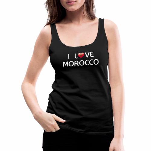i_love_morocco - Camiseta de tirantes premium mujer