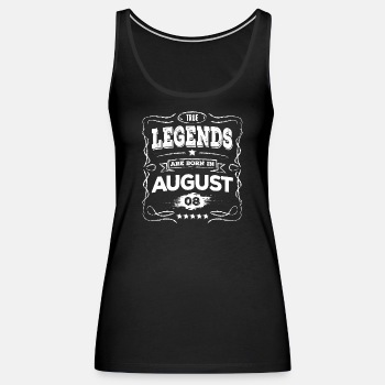 True legends are born in August - Singlet for women