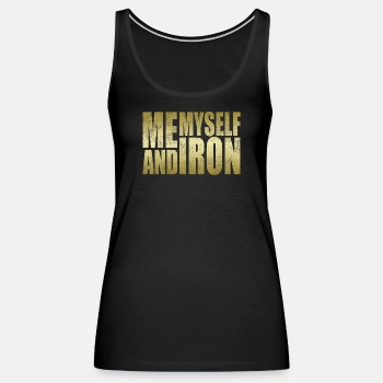 Me, myself and iron - Singlet for women