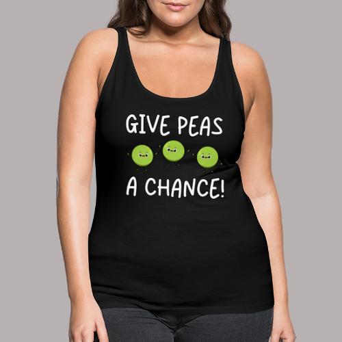 Give Peas a Chance - Frauen Premium Tank Top