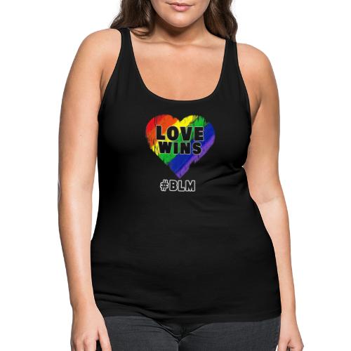 Love Wins & Black Lives Matter Love & Pride - Frauen Premium Tank Top