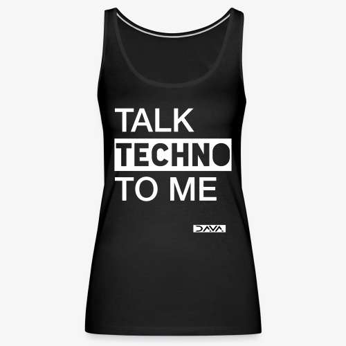 Talk Techno - white - Women's Premium Tank Top
