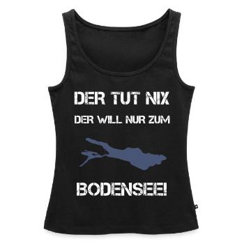 Der Tut Nix Der Will Zum Bodensee See Konstanz - Frauen Premium Organic Tank Top - Schwarz - Vorne - AI Model Female 172 light (172cm)