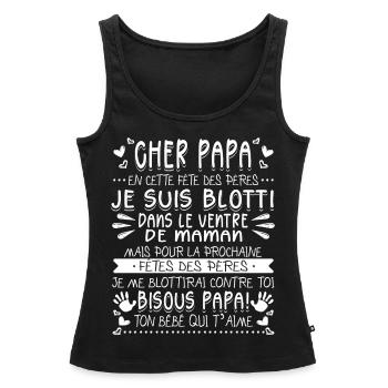 Futur Papa Fête Des Pères Futur Père - Débardeur bio Premium Femme - noir - Devant - AI Model Female 172 light (172cm)