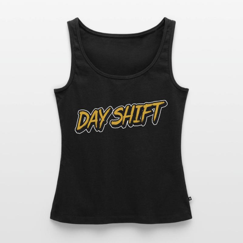 Day shift Shift work Shiftwork Women’s Premium Organic Tank top