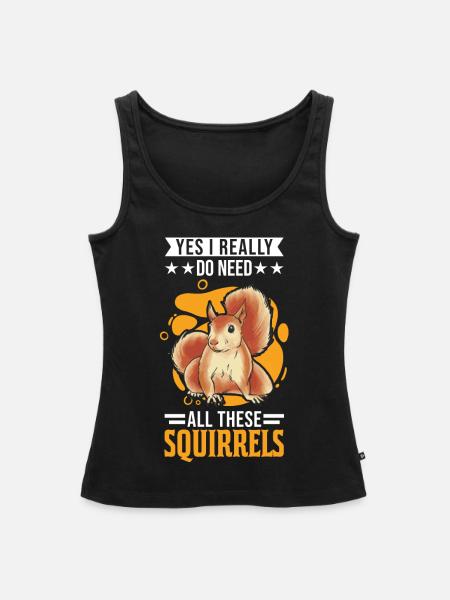 Eichhörnchen Geschenk Grauhörnchen Squirrel - Frauen Premium Organic Tank Top - Schwarz
