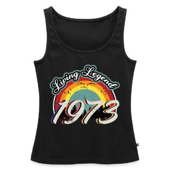 50th birthday born 1973 Living Legend 1973 - Women’s Premium Organic Tank top - black - Front - AI Model Female 172 light (172cm)