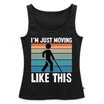 Blindheit Just Moving Like This Blinde Menschen - Frauen Premium Organic Tank Top - Schwarz - Vorne - AI Model Female 172 light (172cm)