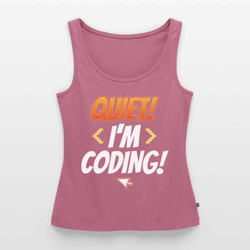 Leise Ich Programmiere Coding Coder Programmieren Frauen Premium Organic Tank Top