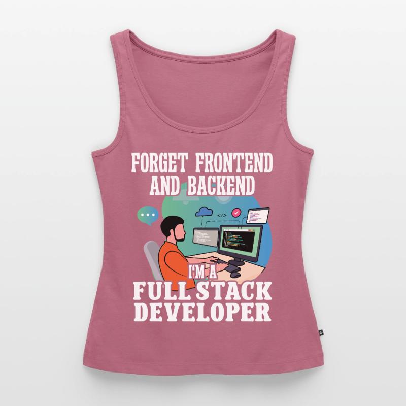 Softwareentwickler Full Stack Developer Coder Geek Frauen Premium Organic Tank Top