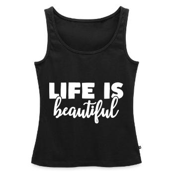 la vie est belle Motivation Citation de vie - Débardeur bio Premium Femme - noir - Devant - AI Model Female 172 light (172cm)