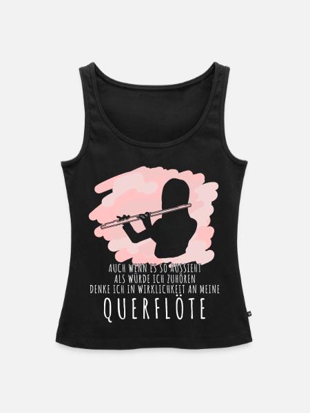 Querflöte - Querflöten Sprüche lustig - Frauen Premium Organic Tank Top - Schwarz