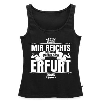 Erfurt Mir reichts Erfurter - Frauen Premium Organic Tank Top - Schwarz - Vorne - AI Model Female 172 light (172cm)