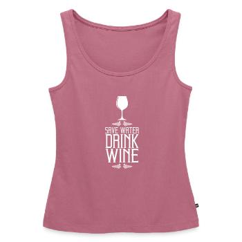 Save Water Drink Wine Ornament - Women’s Premium Organic Tank top - mauve - Front - AI Model Female 172 light (172cm)