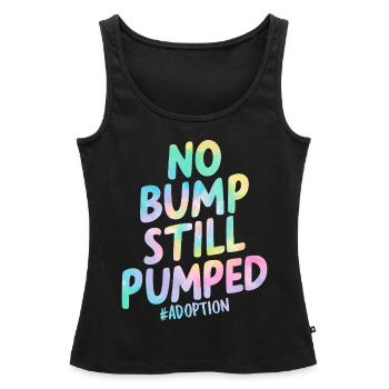 Keine Beule Immer noch Welpe Lustige Adoption Tie Dye - Frauen Premium Organic Tank Top - Schwarz - Vorne - AI Model Female 172 light (172cm)