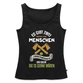 Zimmerer Zimmermann Zimmerei Schreiner Handwerker - Frauen Premium Organic Tank Top - Schwarz - Vorne - AI Model Female 172 light (172cm)