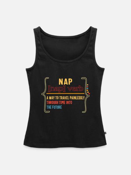 Nickerchenhemd, Definition Nickerchen, lustiges Nickerchen - Frauen Premium Organic Tank Top - Schwarz