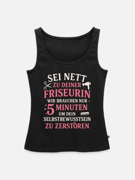 Friseurin zerstört dein Ego - Frauen Premium Organic Tank Top - Schwarz