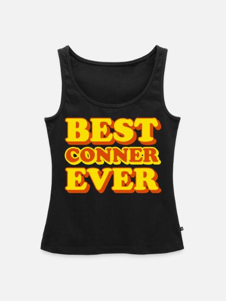 Conner Vorname lustiges Geschenk - Frauen Premium Organic Tank Top - Schwarz