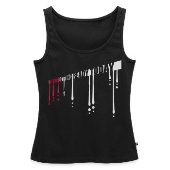 ne pas se préparer aujourd’hui - Débardeur bio Premium Femme - noir - Devant - AI Model Female 172 light (172cm)