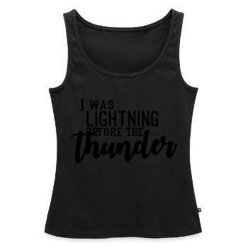 I Was Lightning Before The Thunder - Women’s Premium Organic Tank top - black - Front - AI Model Female 172 light (172cm)