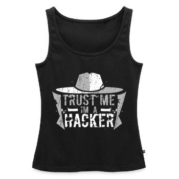 Trust me I'm a hacker. - Frauen Premium Organic Tank Top - Schwarz - Vorne - AI Model Female 172 light (172cm)